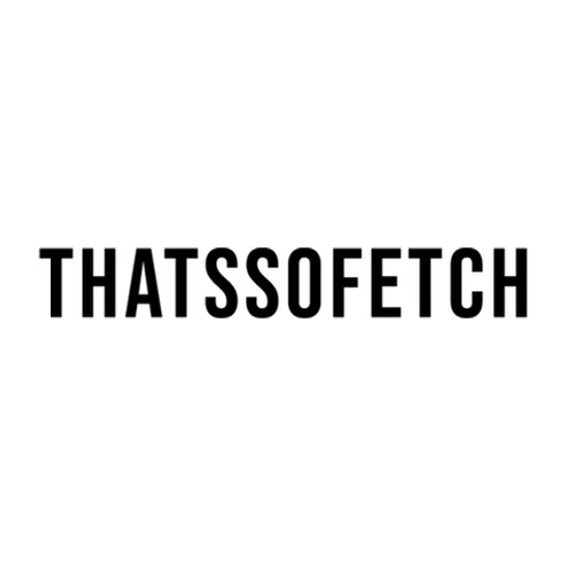 Thatssofetch